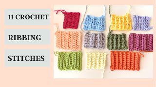 11 DIFFERENT CROCHET RIBBING STITCHES  CROCHET BY BEV [upl. by Margreta]