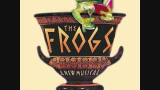 Final Instructions to the Audience The Frogs A New Musical [upl. by Kidder]