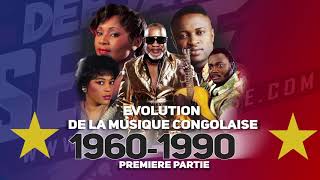 Evolution de la Musique Congolaise  Les Grands Succès de 1960 à 1990  Première Partie Congo Music [upl. by Gaskin]