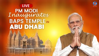 LIVE  PM Modi Inaugurates BAPS Temple In Abu Dhabi [upl. by Nomed819]