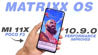 Matrixx OS 1090 Official For Mi 11X amp POCO F3  Android 14  Improved Performance amp New Features [upl. by Anirret942]