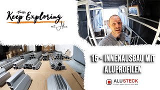 215  🔗 Camper Innenausbau mit Aluprofilen  Fiat Ducato L5H3 [upl. by Eltsryk]