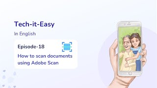 How to scan documents using Adobe Scan English  Episode 18  TechitEasy with UnlockLife [upl. by Gold10]