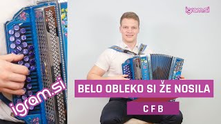 BELO OBLEKO SI ŽE NOSILA C F B  Spletno učenje harmonike [upl. by Sokcin]