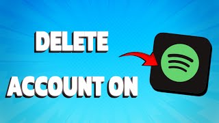 How To Delete Spotify Account PC amp Phone [upl. by Aniela]