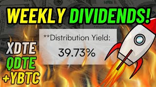 Weekly Paying High Yield Dividend ETFs 40 Yield XDTE QDTE  YBTC [upl. by Rehpotsyrhc]