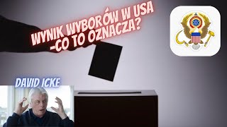 Wynik wyborów w USA – Co to oznacza – David Icke [upl. by Modesty]