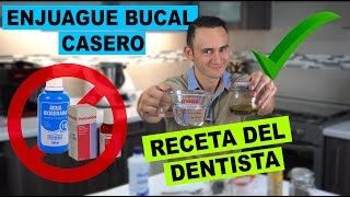 Enjuague Bucal Casero  Recomendado por Dentista  Olvida el Agua Oxigenada y la Clorhexidina [upl. by Dominus]