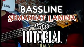 Semangat Lamina Bass Intro Tutorial [upl. by Gabriello]