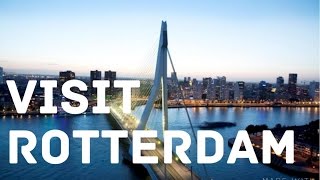 Rotterdam  the coolest city of Europe 25 reasons to go there [upl. by Riebling]