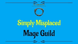 Lets Play  Everyquest  Elder Scrolls  Guild Quests  Simply Misplaced [upl. by Bopp273]