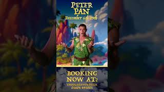 ⭐️ PETER PAN  CHRISTMAS PANTO ⭐️ [upl. by Saiff615]