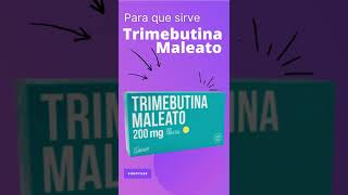 Trimebutina Maleato para que sirve 💊  ForoTube [upl. by Olia]