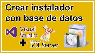 Crear instalador de Visual Studio con base de datos SQL  Final Curso [upl. by Gitel11]