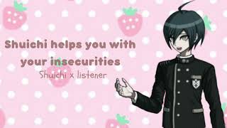 Shuichi helps you with your insecuritiesShuichi x listener [upl. by Akzseinga]