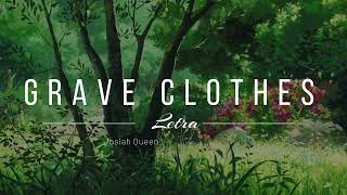 Grave Clothes · Josiah Queen · Sub español [upl. by Melmon378]