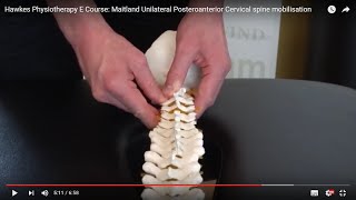 Hawkes Physiotherapy E Course Maitland Unilateral Posteroanterior Cervical spine mobilisation [upl. by Ocin739]