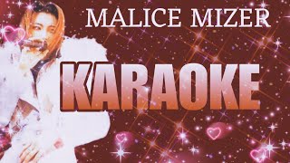 MALICE MIZER  Madrigal • マドリガル KARAOKE  Vkei Mimi 🎤🥀 [upl. by Andrel]