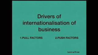 Drivers of Internationalisation of business mba bbm bcomihrm [upl. by Camden610]