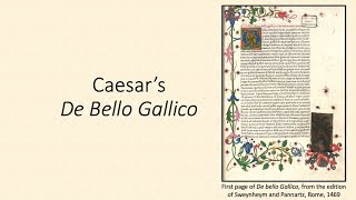 Caesars De Bello Gallico quotThe Gallic Warquot [upl. by Peery559]