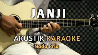 JANJI  Rita Sugiarto Akustik Karaoke  Nada Pria [upl. by Duarte]