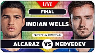 ALCARAZ vs MEDVEDEV • ATP Indian Wells 2024 Final • LIVE Tennis PlaybyPlay Stream [upl. by Irisa335]