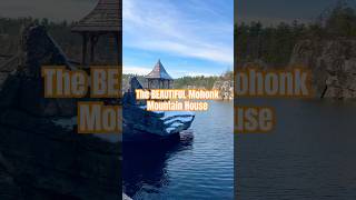 Mohonk Mountain House ⛰️🏰 Best Mountain Resort [upl. by Heshum]