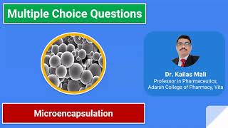 NDDS II Microencapsulation II MCQ Part V [upl. by Anizor]