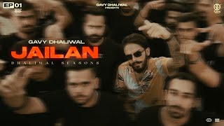 Jailan Official Video   Gavy Dhaliwal Ft Jass Dhaliwal  Prince Kaoni  Rythm amp Poetry [upl. by Lianne]