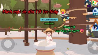 PlayTogether Mình Mang Tết Vào Tháp Vô Cực Sẽ Như Thế Nào🤣 [upl. by Ronen]