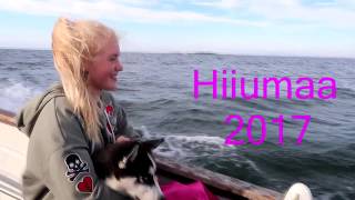 HIIUMAA 2017 [upl. by Derfiniw250]