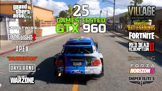 GTX 960 4GB In 2022  25 Games Tested  gtx960 [upl. by Giraldo]