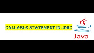 JAVA Tutorial  Callable statement in JDBC [upl. by Andrea]