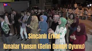 Sincanlı Erkal  Kınalar Yansın Gelin Damat Oyunu [upl. by Reginnej]