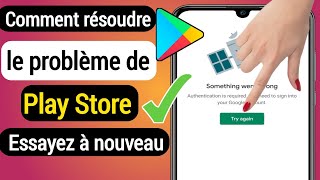 Comment résoudre le problème quotRéessayerquot sur Google Play Store 2022  Play Store ne fonctionne pas [upl. by Twelve]