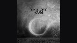 Twilight Sun  Stigmata Children Full EP Premiere [upl. by Sy]