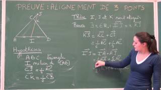 Démonstration vectorielle Alignement de trois points [upl. by Aigroeg]