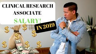 Clinical Research Associate Salary in 2019 [upl. by Cappello]