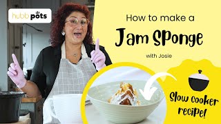 How to Make Jam Sponge in a Slow Cooker  Hubb Pots Project [upl. by Beitnes455]