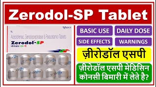 Zerodol SP Tablet Use Dose Side effects Warnings ज़ीरोडॉल एसपी मेडिसिन कोनसी बिमारी में लेते है [upl. by Ahsiym]