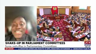 John OsaeKwapong describes the Parliamentary Committee shakeup as assuring [upl. by Alihet]