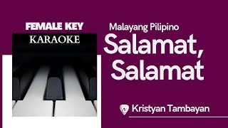 Salamat Salamat by Malayang Pilipino  Female Key  Karaoke Instrumental [upl. by Opaline]