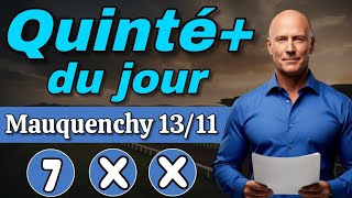 PRONOSTIC PMU QUINTÉ PLUS DU MERCREDI 13 NOVEMBRE À MAUQUENCHY RÉUNION 1 COURSE 4 [upl. by Hudson966]