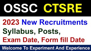 OSSC CTSRE 2023 Recruitment  Syllabus  POSTS  ossc osscexam osscctsre [upl. by Aicatan]