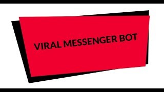 Messenger Bot  Viral Explosion with ManyChat [upl. by Dorina]