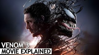 Venom 3 Full Movie Explained in Hindi  BNN Review [upl. by Aliet]