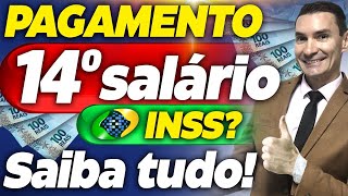 PAGAMENTO 14º SALÁRIO INSS foi APROVADO QUANDO será PAGO o 14º salário dos APOSENTADOS [upl. by Etnovad]