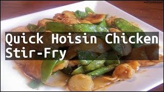 Recipe Quick Hoisin Chicken StirFry [upl. by Annej]