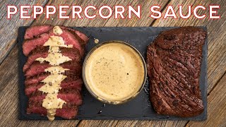 Peppercorn Sauce Recipe  Best Steak Sauce Ever [upl. by Bethel885]