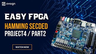 FPGA project 04 Part2  Hamming FPGA error detection and correction [upl. by Nnairak]